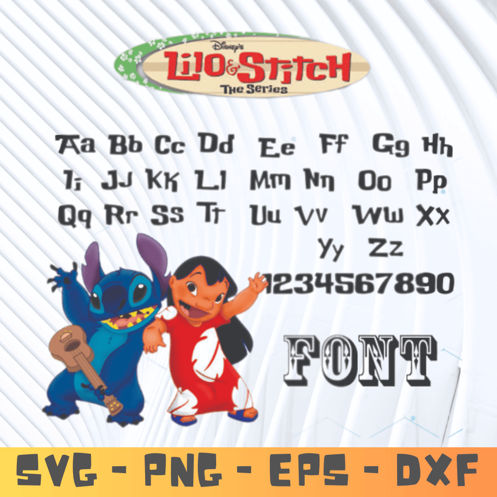 Lilo And Stitch SVG, Lilo And Stitch Alphabet PNG, Stitch TTF, Digital Download