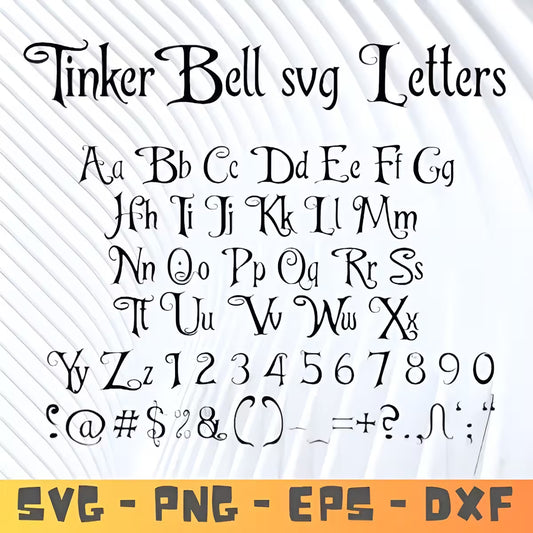 Tinkerbell Font SVG, Tinkerbell Font Alphabet, Tinkerbell Font Canva, Tinkerbell Font PNG For Cricut, Tinkerbell Letters