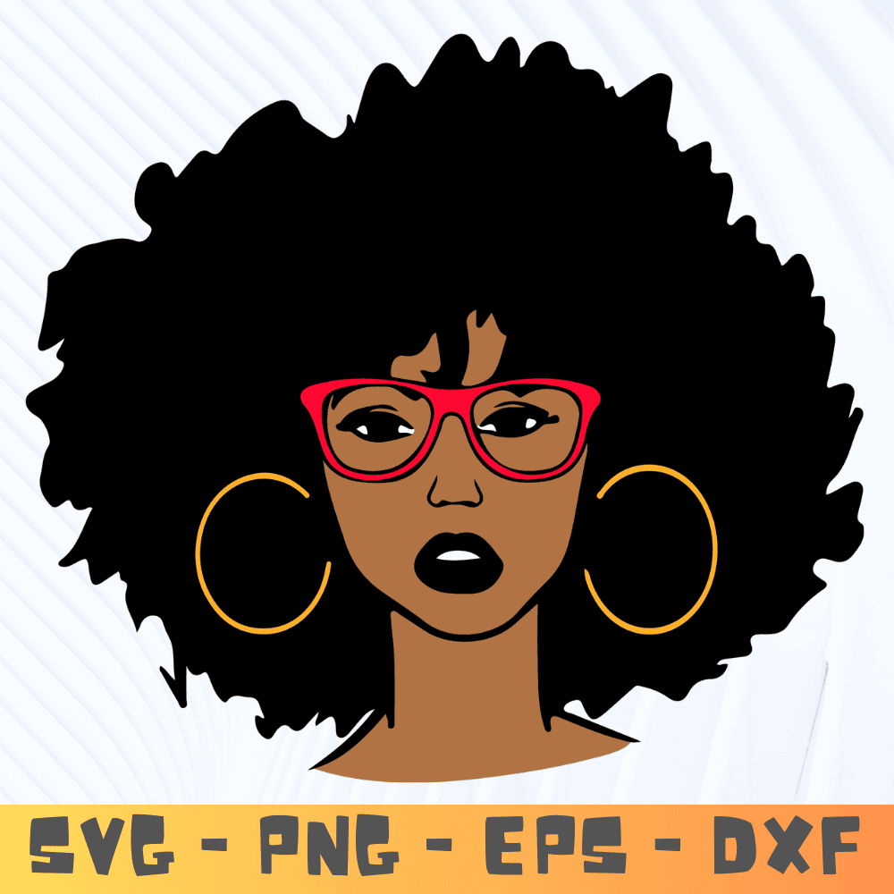 black girl with eyewear and earrings, woman, Afro Woman Svg, Black Girl Svg, Afican Svg